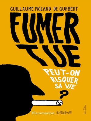 cover image of Fumer tue